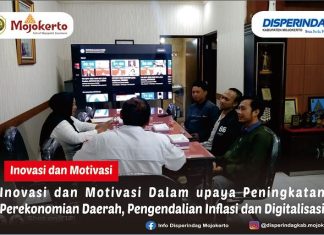 INOVASI DAN MOTIVASI DALAM UPAYA PENINGKATAN PEREKONOMIAN DAERAH, PENGENDALIAN INFLASI DAN DIGITALISASI