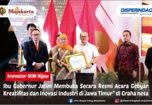 IBU GUBERNUR JATIM MEMBUKA SECARA RESMI ACARA GEBYAR KREATIFITAS DAN INOVASI INDUSTRI DI JAWA TIMUR