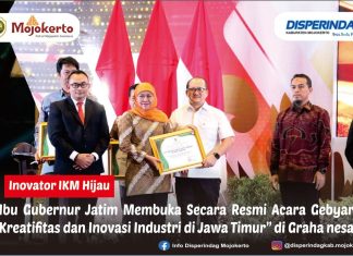 IBU GUBERNUR JATIM MEMBUKA SECARA RESMI ACARA GEBYAR KREATIFITAS DAN INOVASI INDUSTRI DI JAWA TIMUR