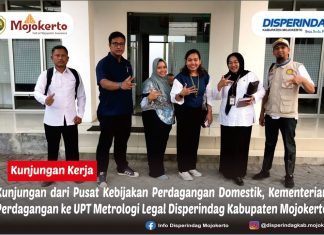 KUNJUNGAN DARI PUSAT KEBIJAKAN PERDAGANGAN DOMESTIK, KEMENTERIAN PERDAGANGAN KE UPT METROLOGI LEGAL DISPERINDAG KABUPATEN MOJOKERTO