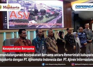 PENANDATANGANAN KESEPAKATAN BERSAMA ANTARA PEMERINTAH KABUPATEN MOJOKERTO DENGAN PT. Ajinomoto Indonesia DAN PT. Ajinex Internasional