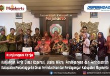 KUNJUNGAN KERJA DINAS KOPRASI, USAHA MIKRO, PERDAGANGAN DAN PERINDUSTRIAN KABUPATEN PROBOLINGGO KE DINAS PERINDUSTRIAN DAN PERDAGANGAN KABUPATEN MOJOKERTO