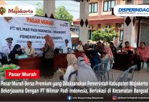 PASAR MURAH BERAS PREMIUM YANG DILAKSANAKAN PEMERINTAH KABUPATEN MOJOKERTO BEKERJA SAMA DENGAN PT WILMAR PADI INDONESIA