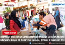 PASAR MURAH BERAS PREMIUM YANG DILAKSANAKAN PEMERINTAH KABUPATEN MOJOKERTO BEKERJASAMA DENGAN PT. WILMAR PADI INDONESIA