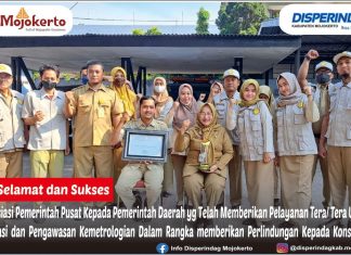SELAMAT DAN SUKSES KABUPATEN MOJOKERTO MENDAPAT PENGANUGERAHAN DAERAH TERTIB UKUR (DTU) OLEH MENTERI PERDAGANGAN