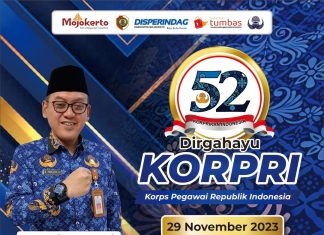 Dinas Perindustrian dan Perdagangan Kabupaten Mojokerto Mengucapkan Selamat Ulang KORPRI (Korps Pegawai Republik Indonesia) yang ke-52 Tahun