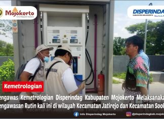 Pengawas Kemetrologian Disperindag Kabupaten Mojokerto Melaksanakan Pengawas Rutin kali ini di wilayah Kecamatan Jatirejo dan Kecamatan Sooko