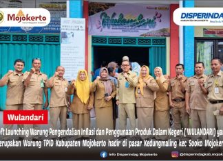 Soft Launching Warung Pengendalian Inflasi dan Penggunaan Produk Dalam Negeri ( WULANDARI) yang merupakan Warung TPID Kabupaten Mojokerto hadir di pasar Kedungmaling kec Sooko Mojokerto