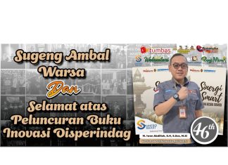 Sugeng Ambal Warsa dan Selamat Atas Peluncuran Buku Inovasi Disperindag