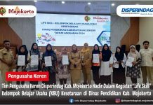 Tim pengusaha Keren Disperindag Kab. Mojokerto Hadir Dalam Kegiatan ”Life Skill” Kelompok Belajar Usaha (KBU) Kesetaraan di Dinas Pendidikan Kab. Mojokerto